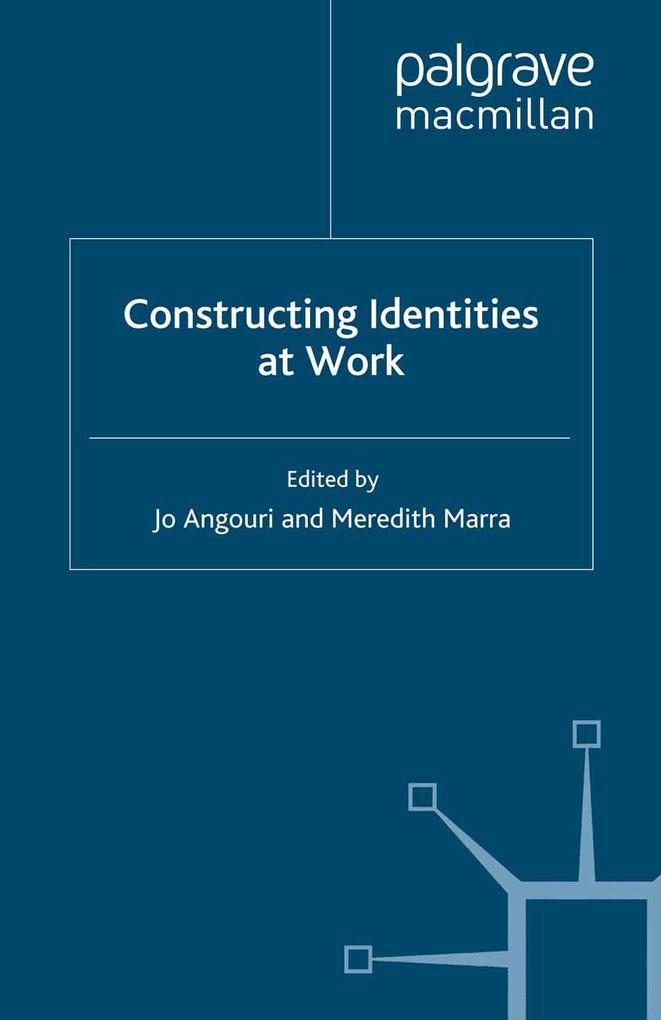 Constructing Identities at Work