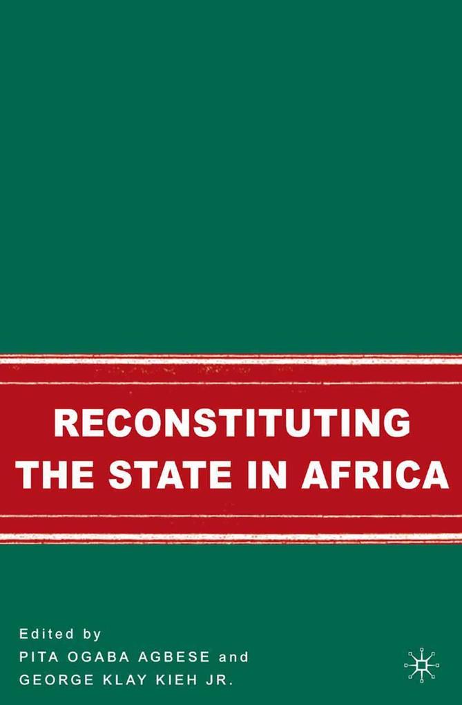 Reconstituting the State in Africa