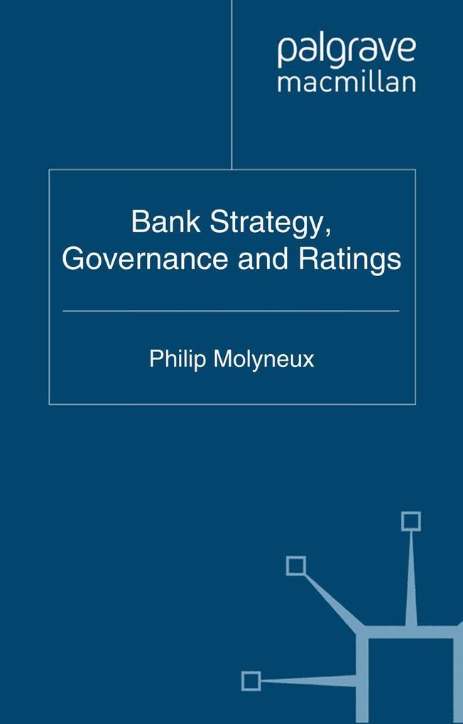 Bank Strategy Governance and Ratings