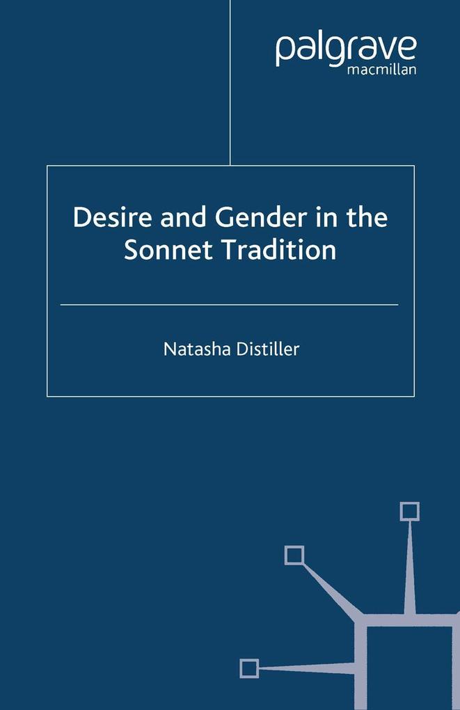 Desire and Gender in the Sonnet Tradition