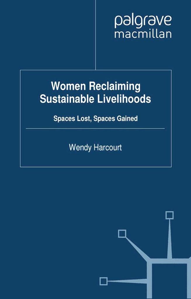 Women Reclaiming Sustainable Livelihoods