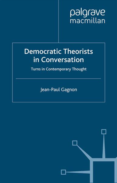 Democratic Theorists in Conversation