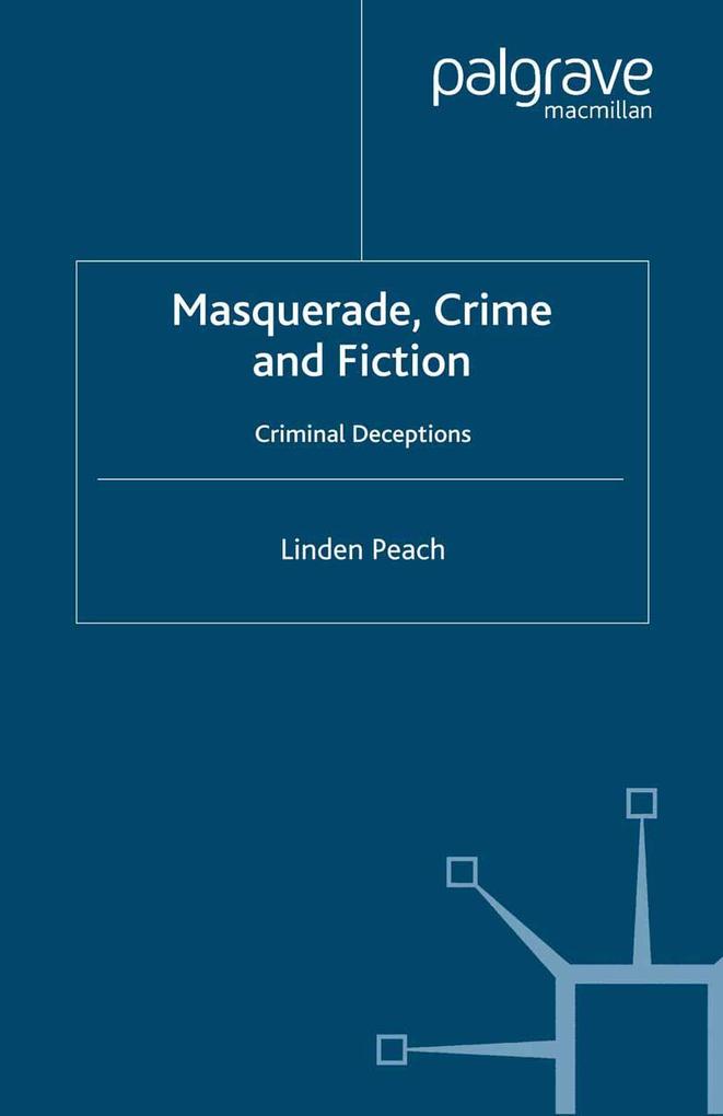 Masquerade Crime and Fiction