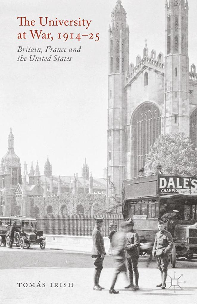 The University at War 1914-25