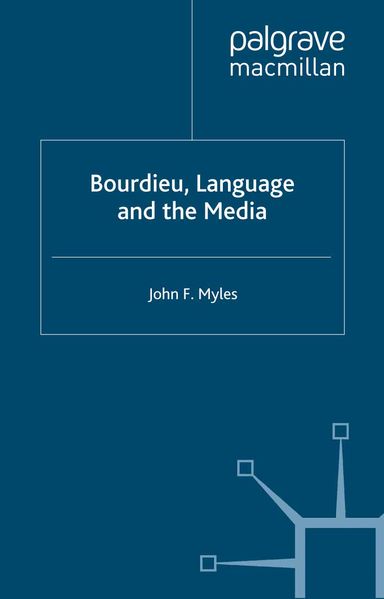 Bourdieu Language and the Media