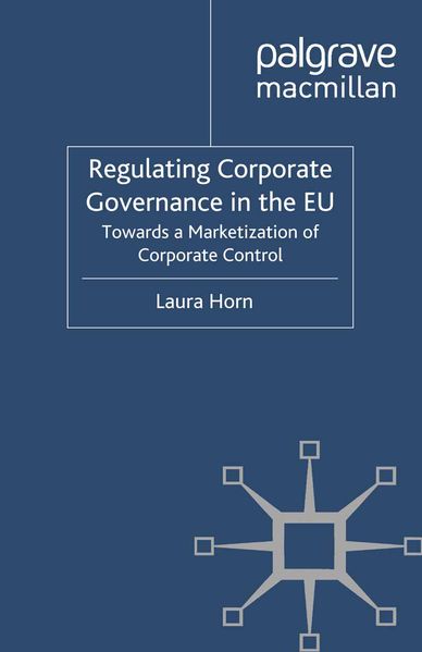 Regulating Corporate Governance in the EU