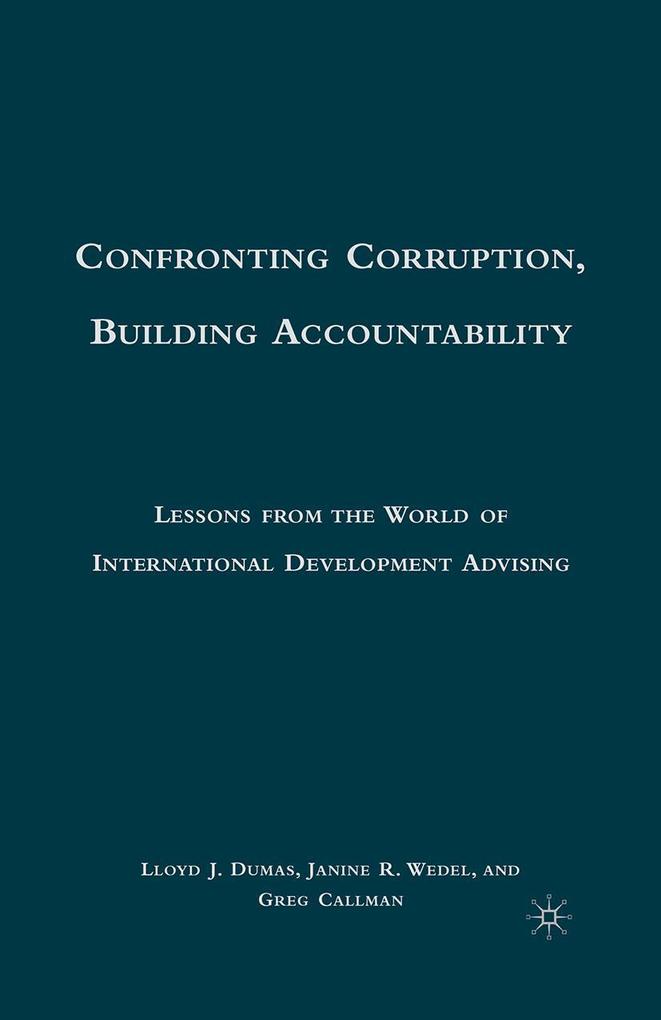 Confronting Corruption Building Accountability