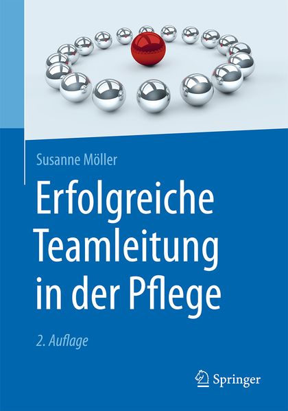 Springer Berlin Heidelberg Erfolgreiche Teamleitung In Der Pflege