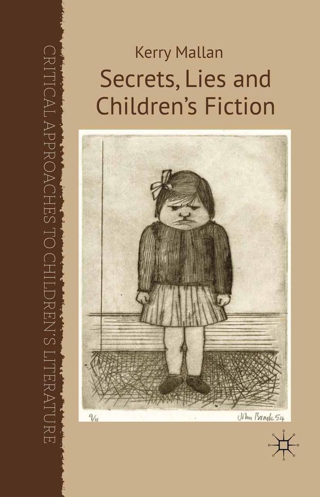 Secrets Lies and Children's Fiction