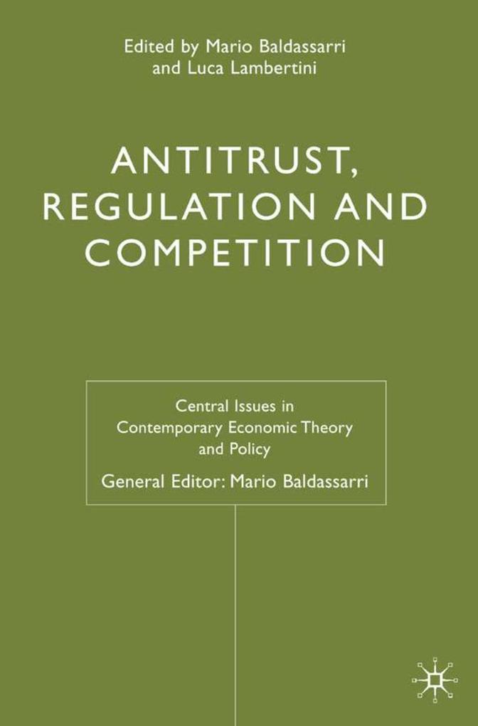Antitrust Regulation and Competition