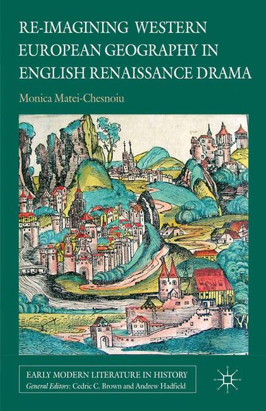 Re-imagining Western European Geography in English Renaissance Drama