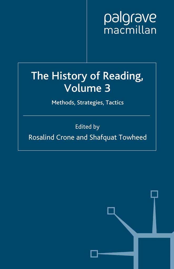 The History of Reading Volume 3
