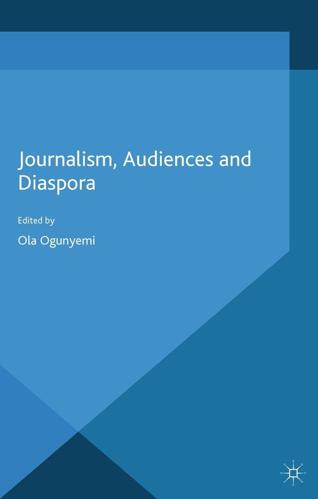Journalism Audiences and Diaspora