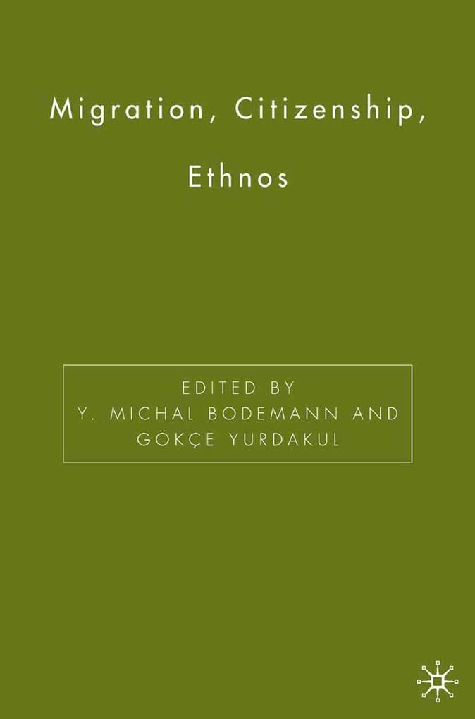 Migration Citizenship Ethnos