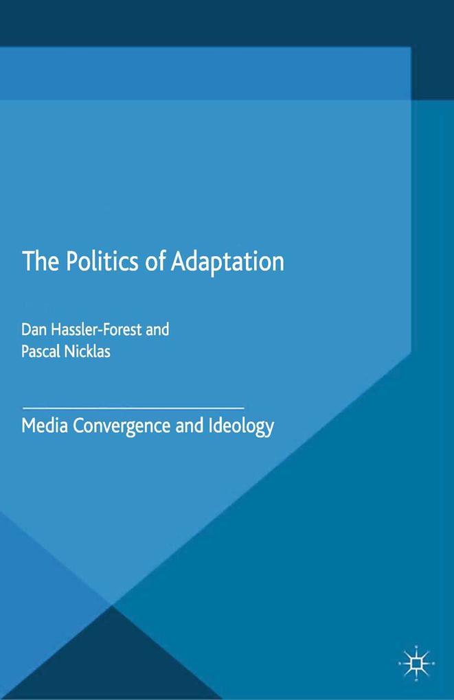 The Politics of Adaptation