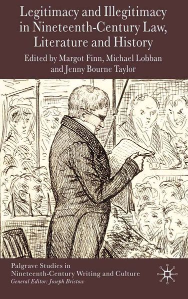 Legitimacy and Illegitimacy in Nineteenth-Century Law Literature and History