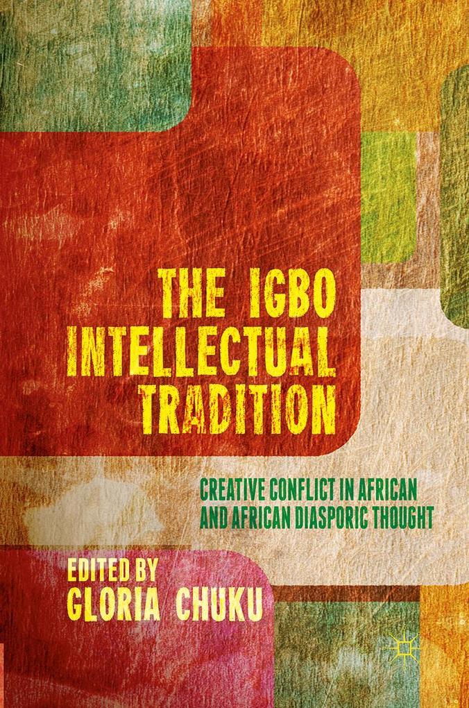 The Igbo Intellectual Tradition