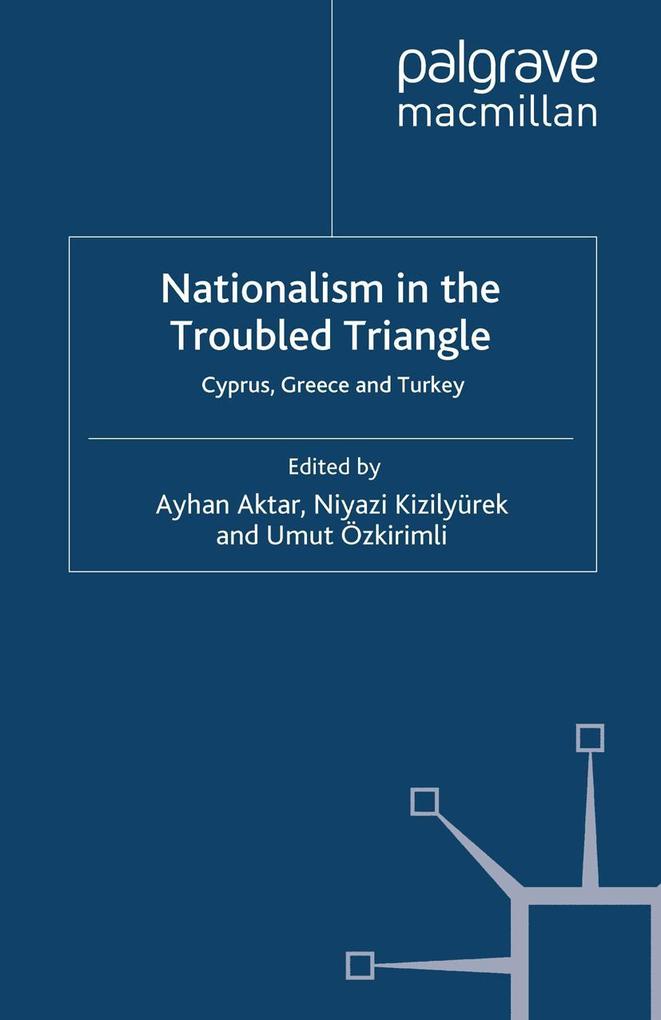 Nationalism in the Troubled Triangle