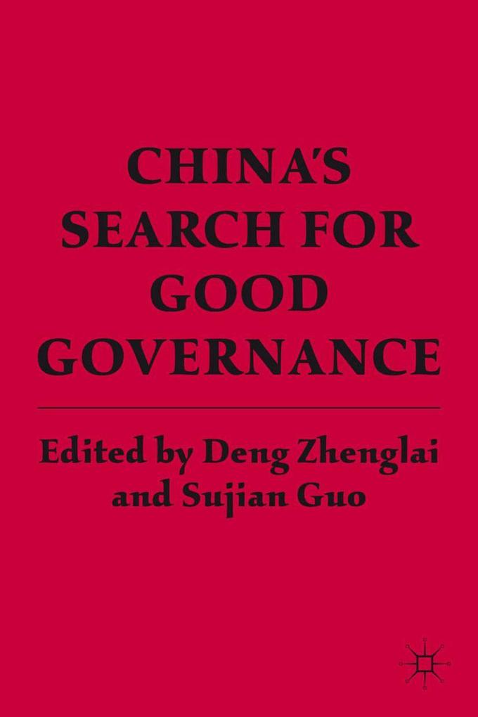 China's Search for Good Governance