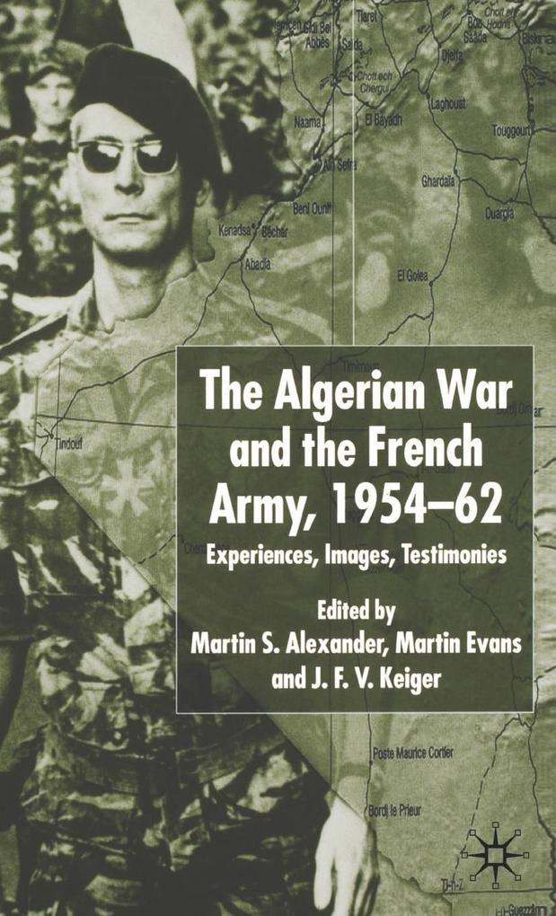Algerian War and the French Army 1954-62