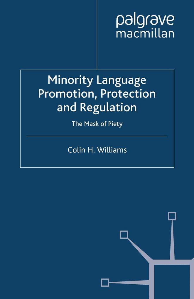 Minority Language Promotion Protection and Regulation
