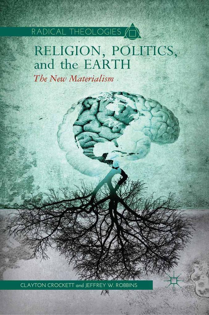 Religion Politics and the Earth