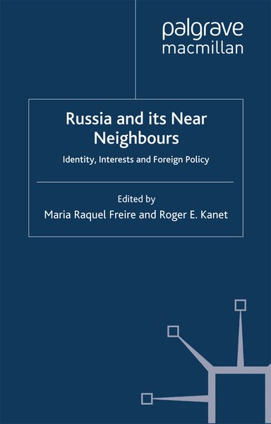 Russia and its Near Neighbours