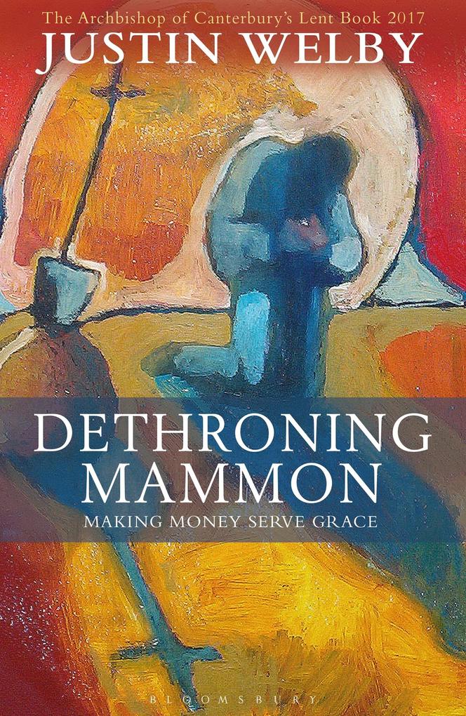 Dethroning Mammon