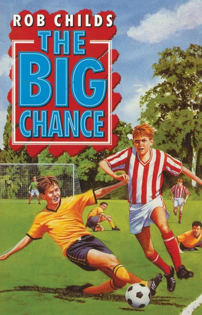 The Big Chance