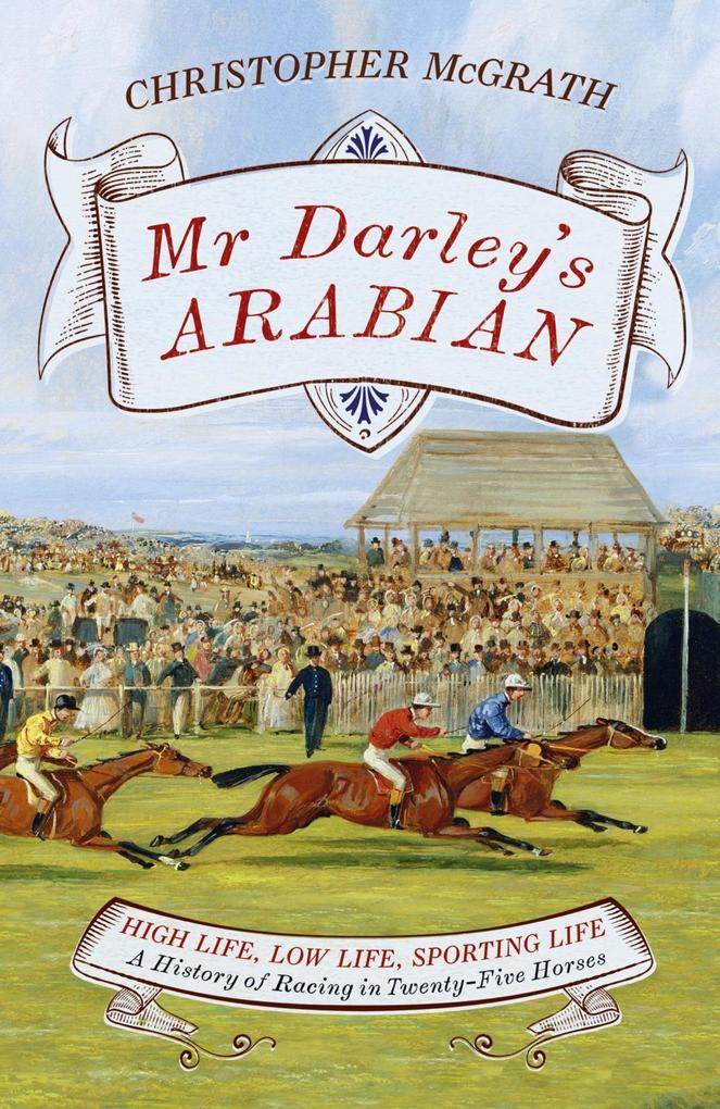 Mr Darley‘s Arabian
