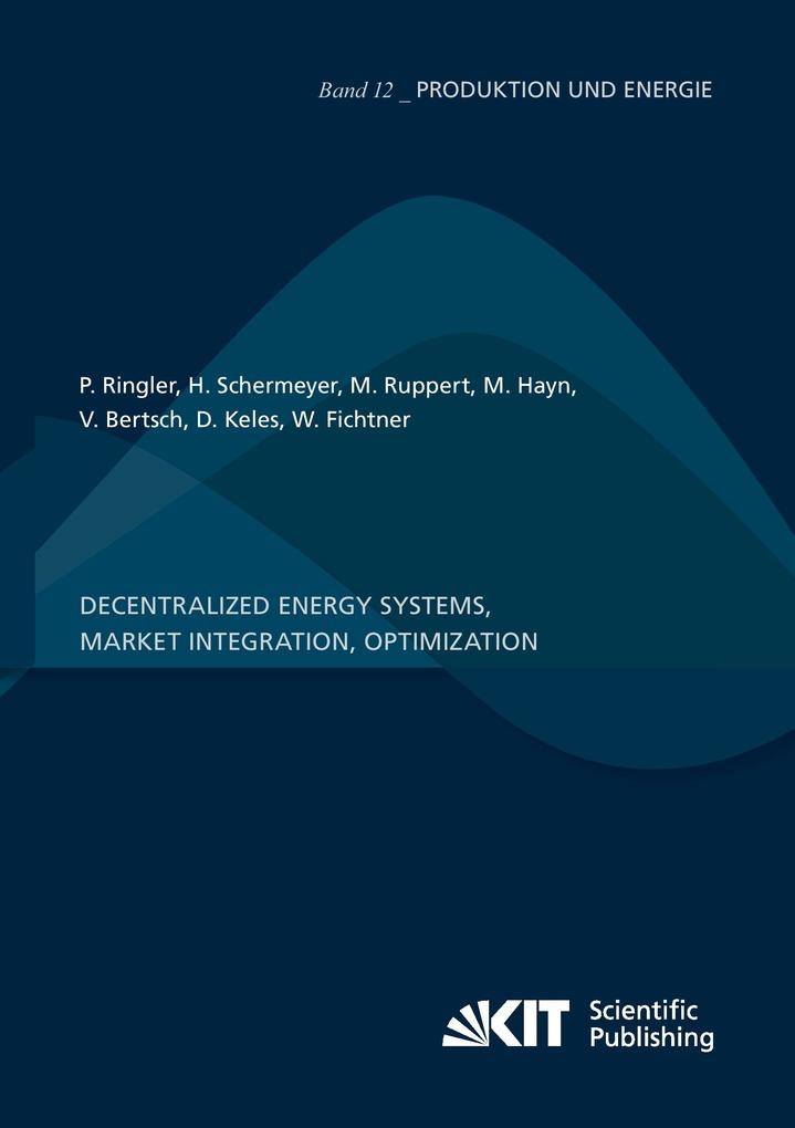 Decentralized Energy Systems Market Integration Optimization : Project Report