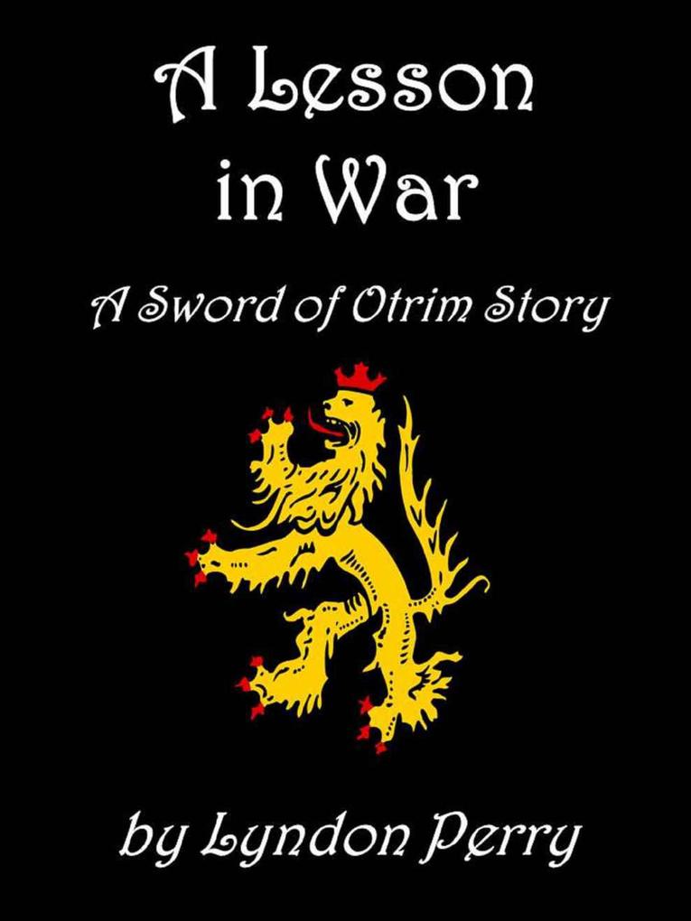 A Lesson in War (Sword of Otrim #3)