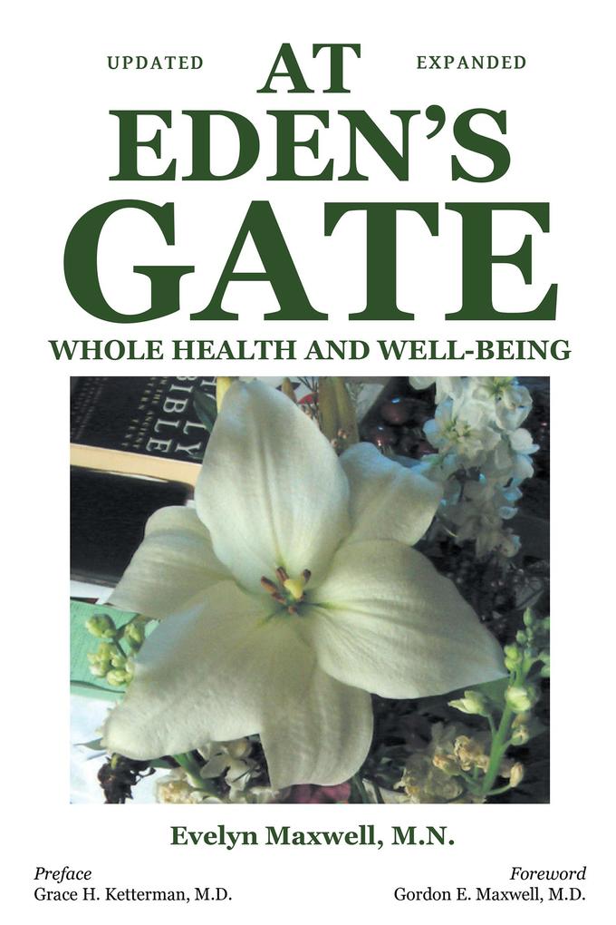 At Eden‘s Gate: Whole Health and Well-Being