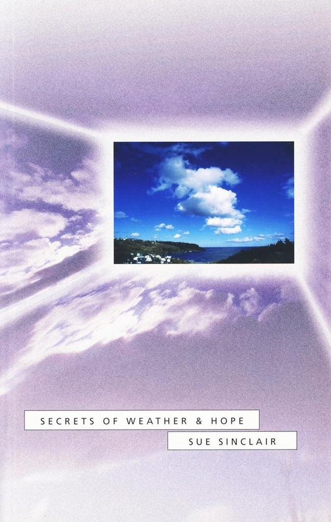 Secrets of Weather and Hope