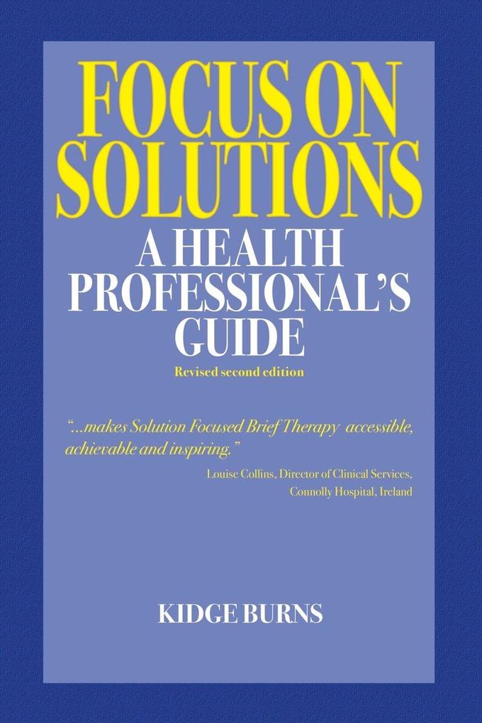 Focus on Solutions