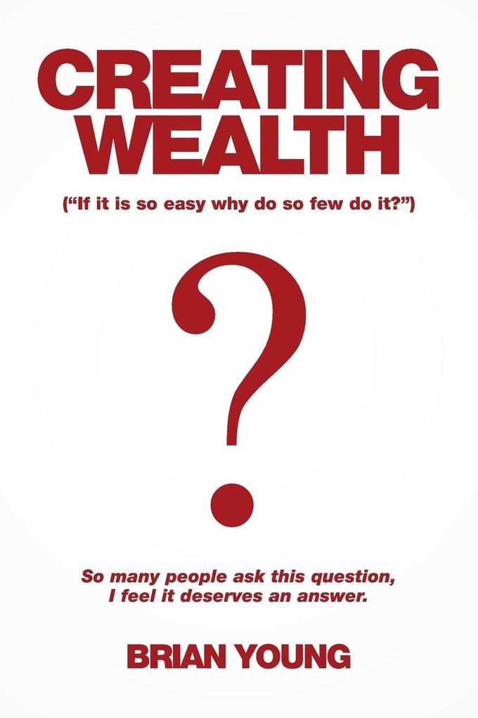 Creating Wealth