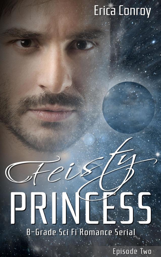 Feisty Princess: Episode Two