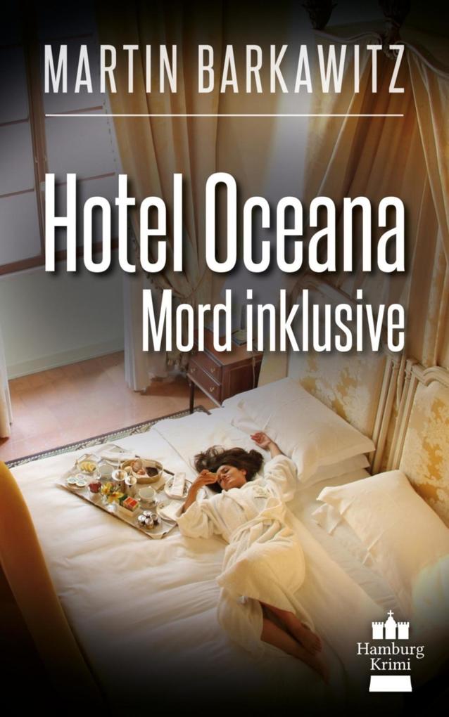 Hotel Oceana Mord inklusive