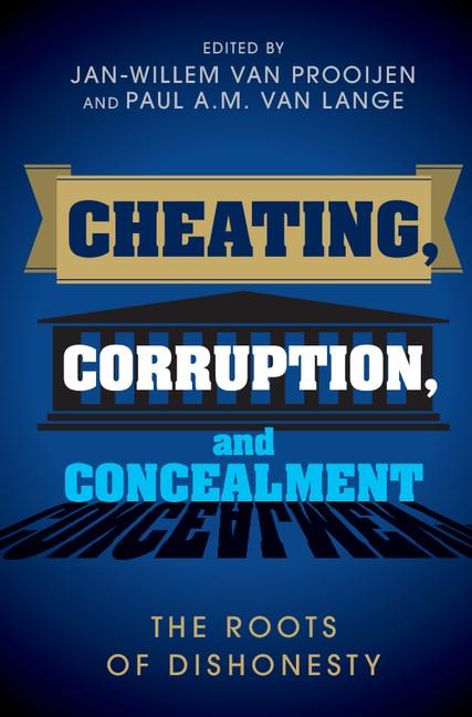 Cheating Corruption and Concealment