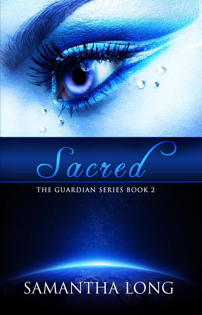 Sacred (The Guardian Series #2)