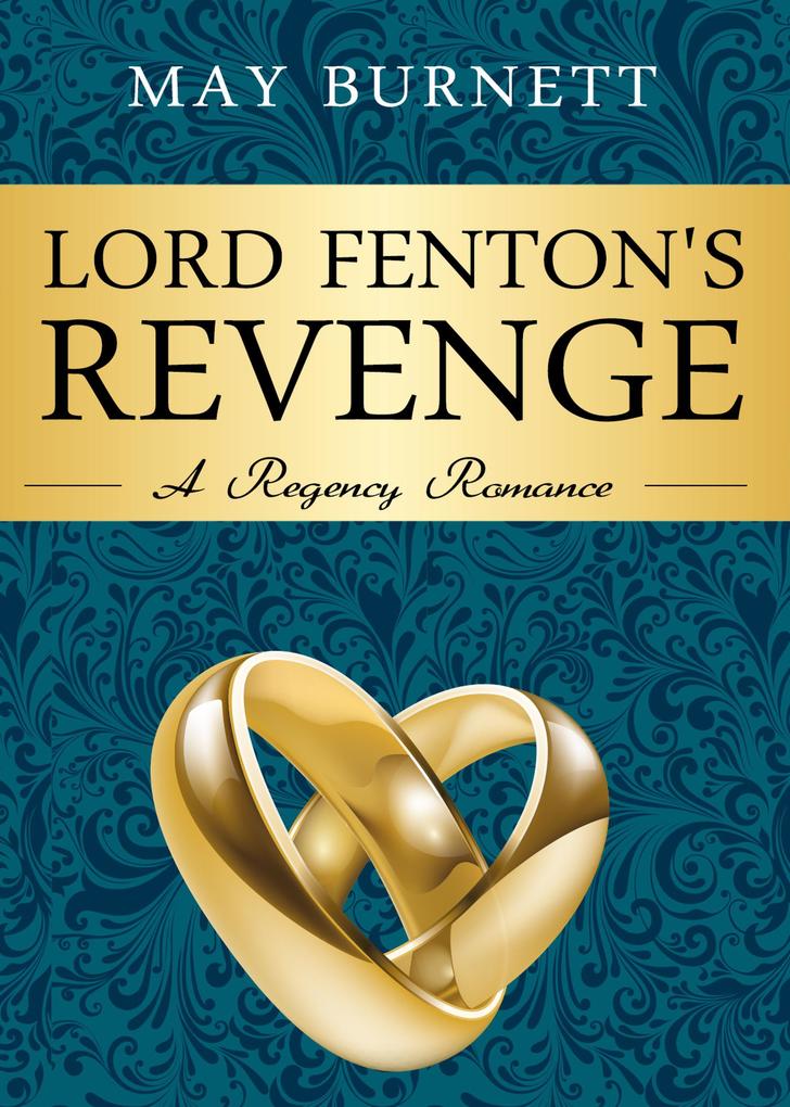 Lord Fenton‘s Revenge (Winthrop Family #2)