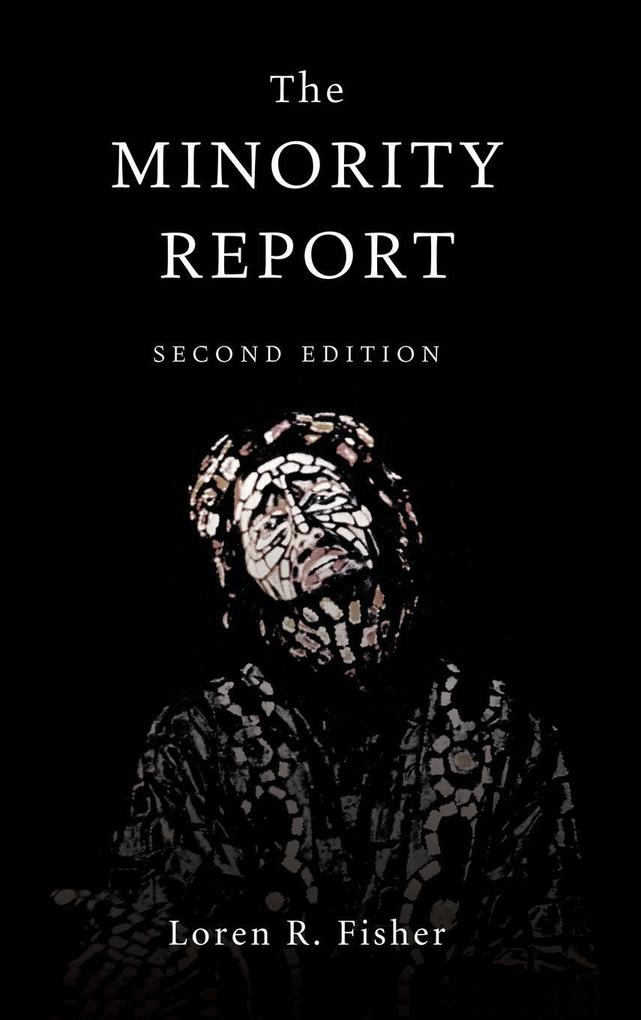 The Minority Report 2nd Edition