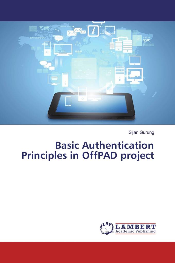 Basic Authentication Principles in OffPAD project