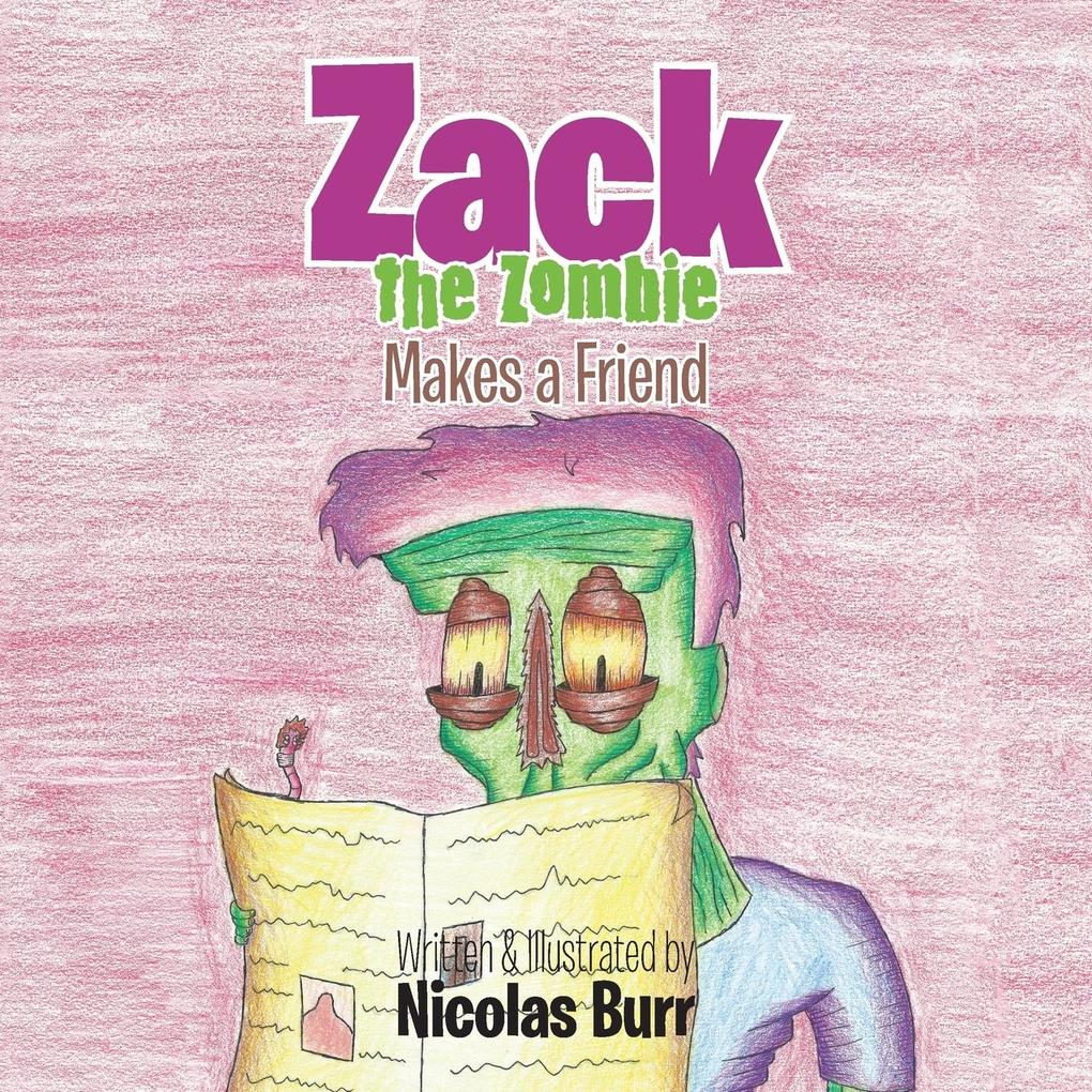 Zack the Zombie: Makes a Friend