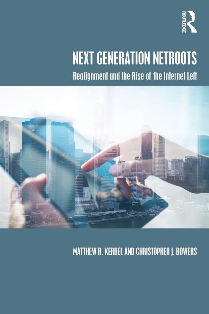 Next Generation Netroots
