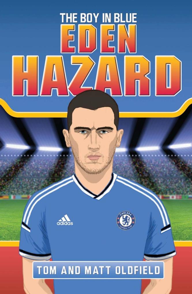 Eden Hazard - The Boy in Blue