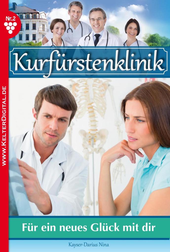 Kurfürstenklinik 2 - Arztroman
