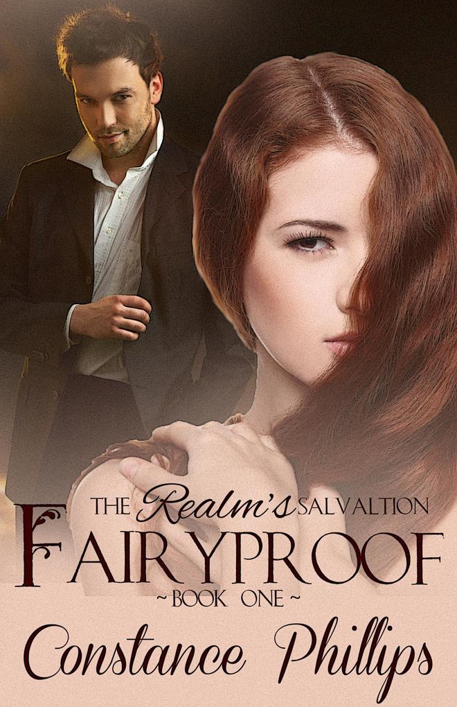 Fairyproof (The Realm‘s Salvation #1)