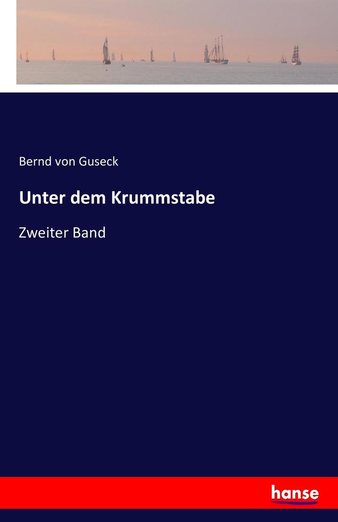 Unter dem Krummstabe