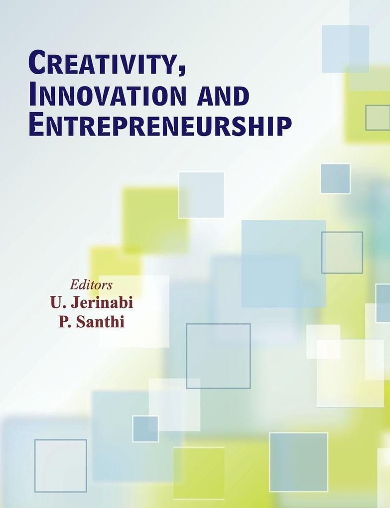 Creativity Innovation and Entrepreneurship